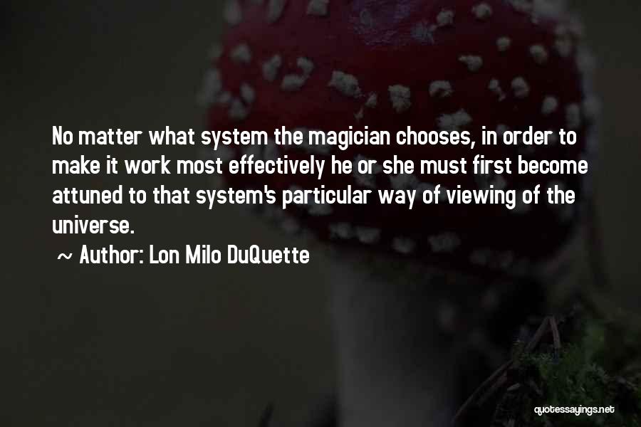 Lon Milo DuQuette Quotes 660751