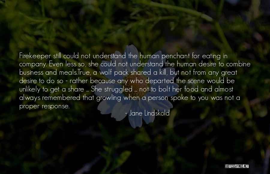 Loncat Tali Quotes By Jane Lindskold Loncat Tali Quotes By Jane Lindskold