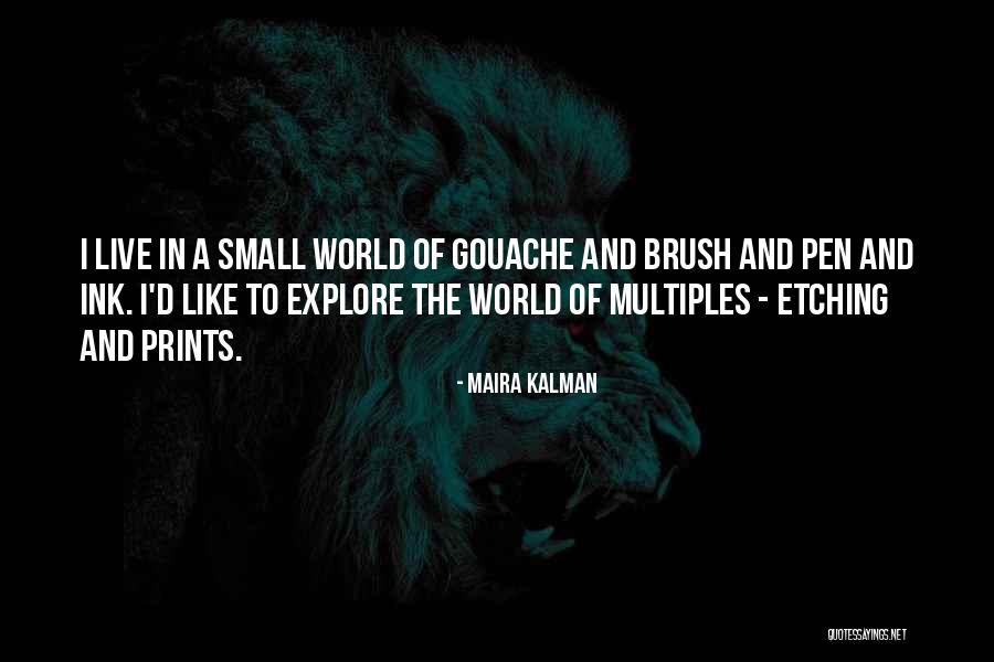 Lonchera En Ponce Quotes By Maira Kalman Lonchera En Ponce Quotes By Maira Kalman