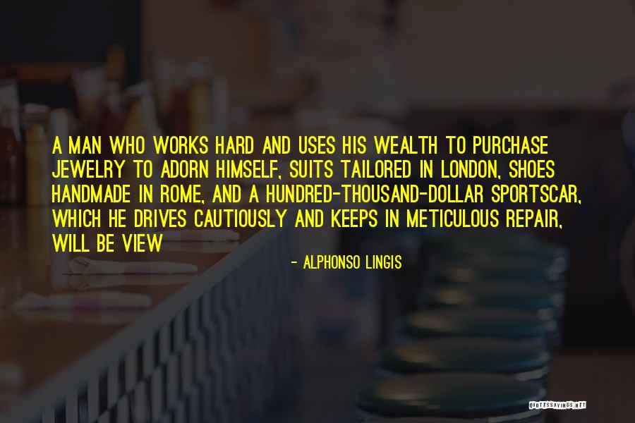 Loncraine Broxton Quotes By Alphonso Lingis Loncraine Broxton Quotes By Alphonso Lingis