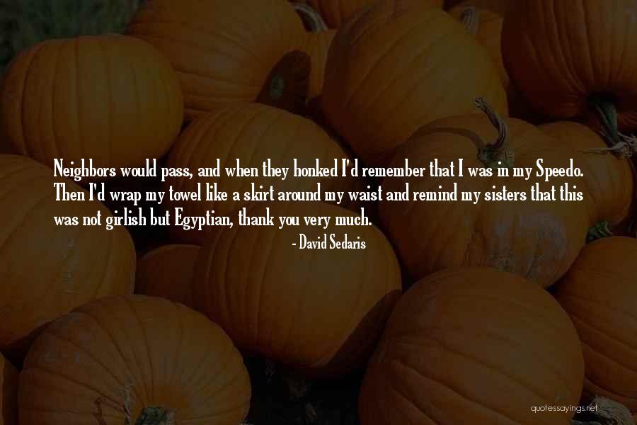Londeix Scaramouche Quotes By David Sedaris Londeix Scaramouche Quotes By David Sedaris