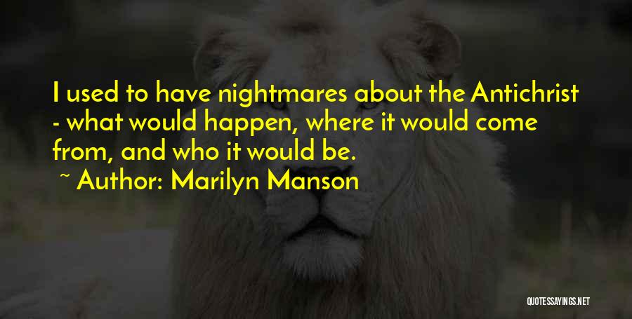 Londinium Book Quotes By Marilyn Manson