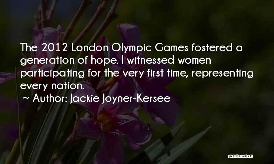 London 2012 Quotes By Jackie Joyner-Kersee