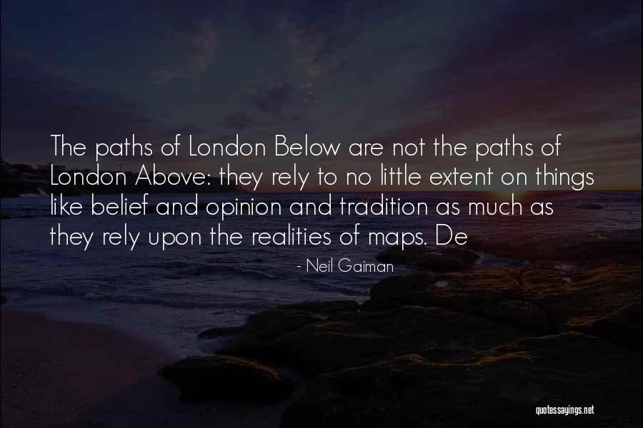 London Above Quotes By Neil Gaiman London Above Quotes By Neil Gaiman