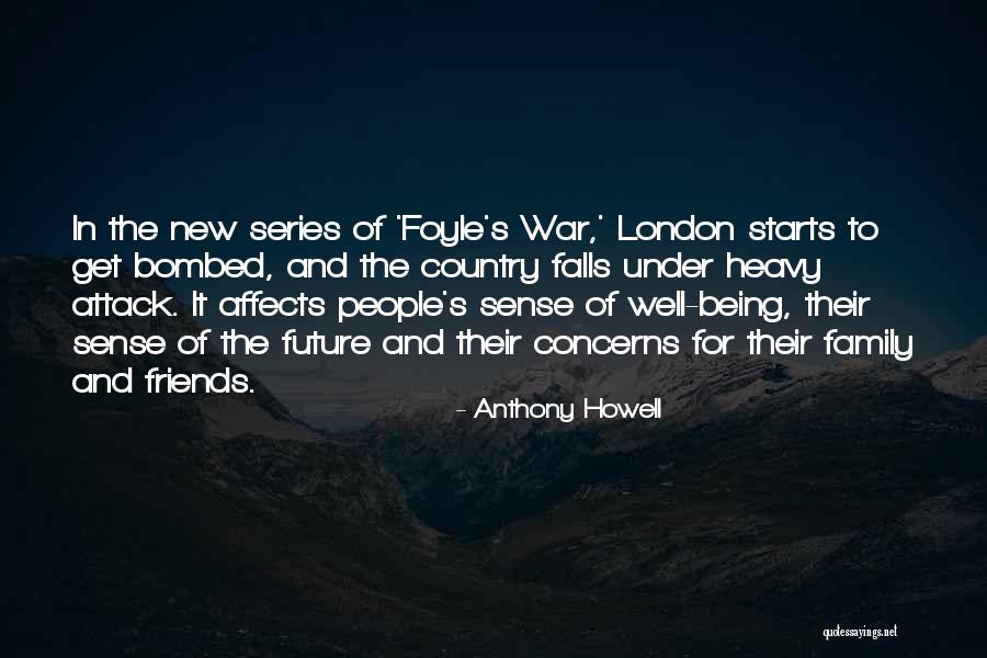 London And Country Quotes By Anthony Howell London And Country Quotes By Anthony Howell