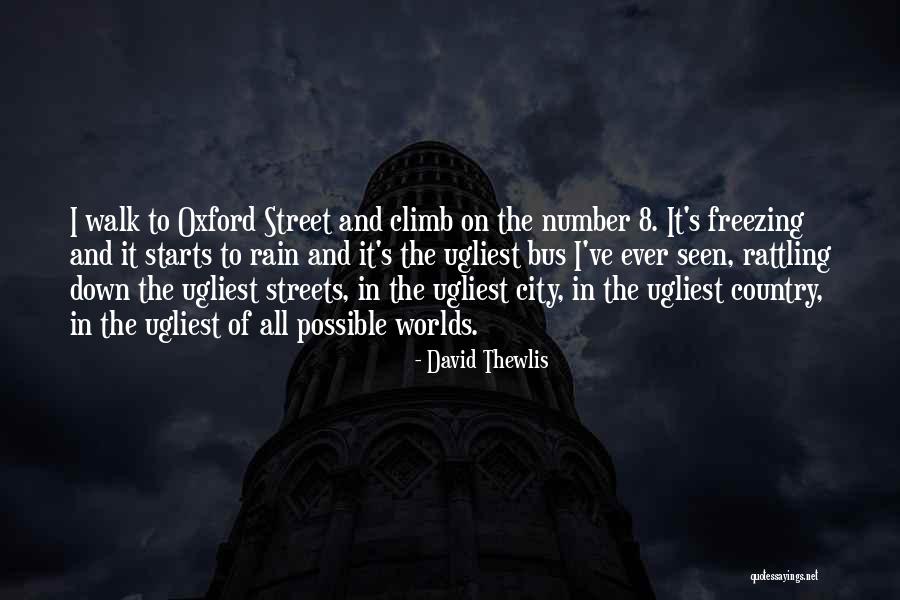 London And Country Quotes By David Thewlis London And Country Quotes By David Thewlis