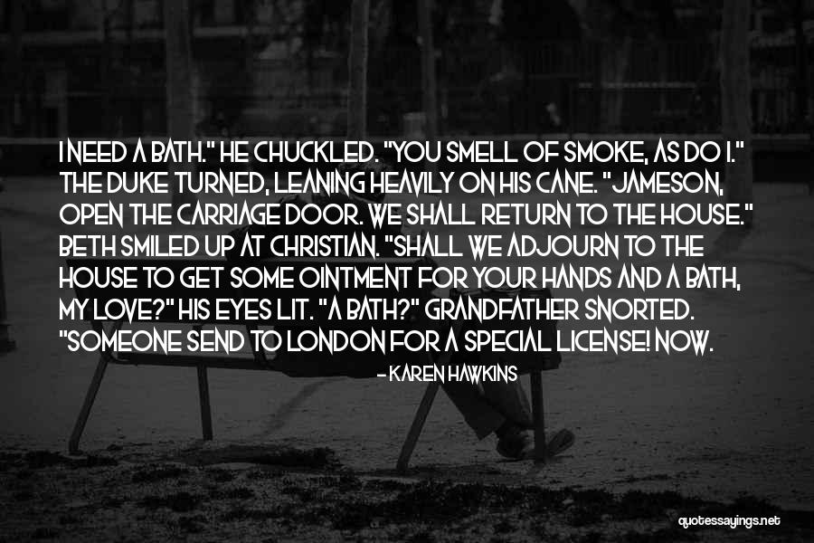 London And London Quotes By Karen Hawkins London And London Quotes By Karen Hawkins