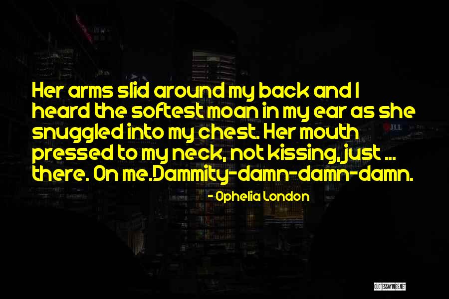 London And London Quotes By Ophelia London London And London Quotes By Ophelia London