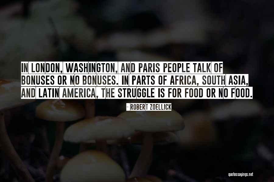 London And London Quotes By Robert Zoellick London And London Quotes By Robert Zoellick