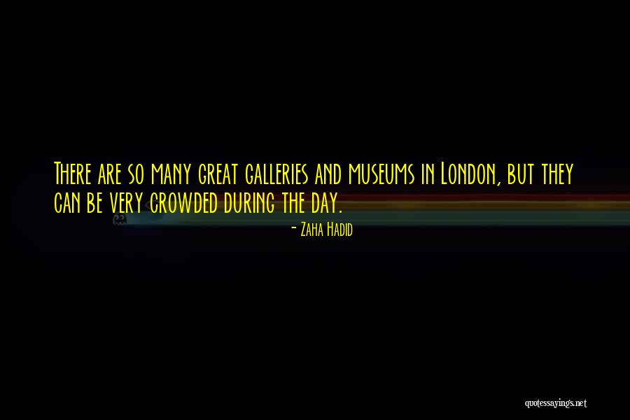 London And London Quotes By Zaha Hadid London And London Quotes By Zaha Hadid