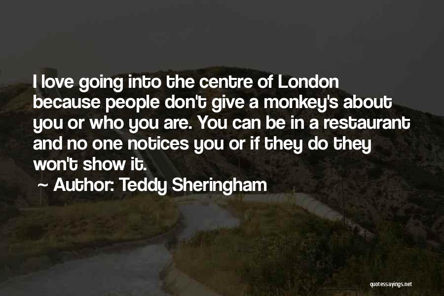 London And Love Quotes By Teddy Sheringham