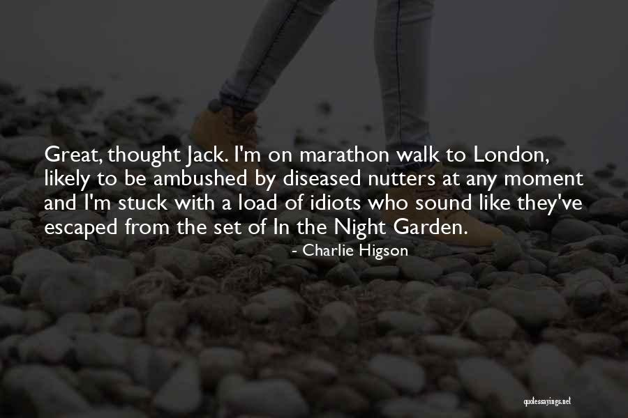 London At Night Quotes By Charlie Higson