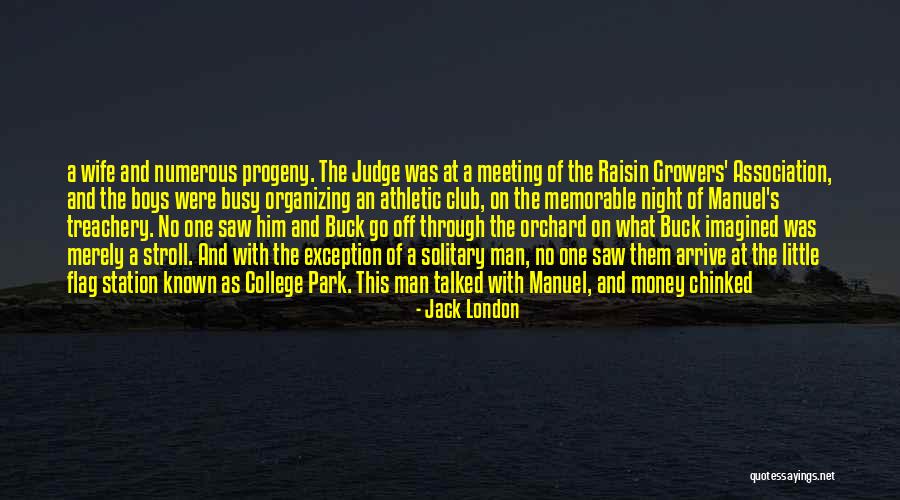 London At Night Quotes By Jack London