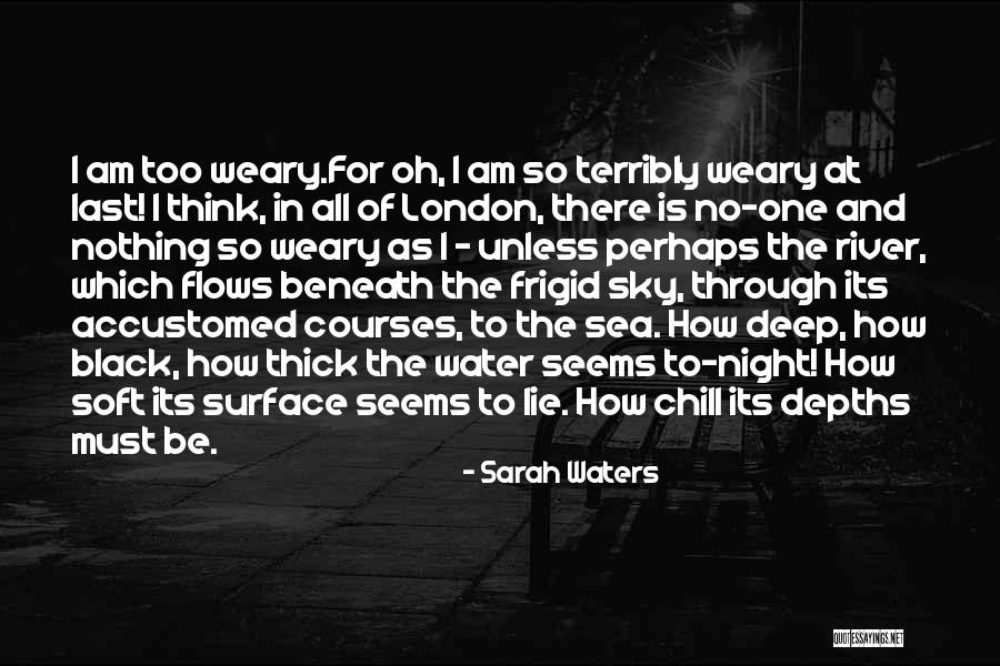 London At Night Quotes By Sarah Waters