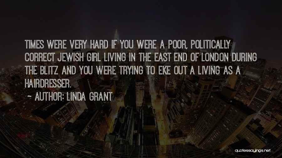 London Blitz Quotes By Linda Grant