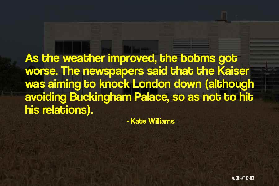 London Bombing Quotes By Kate Williams London Bombing Quotes By Kate Williams