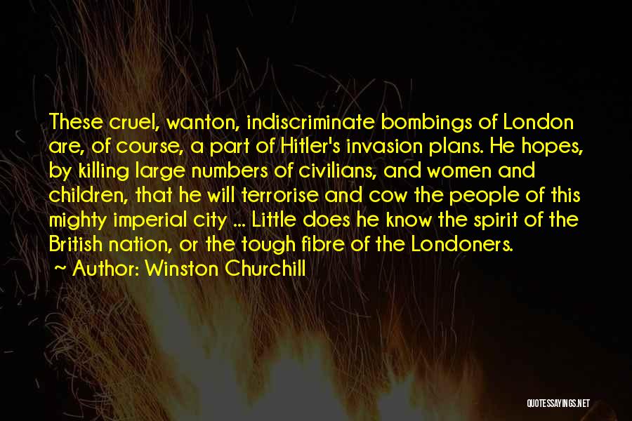 London Bombings Quotes By Winston Churchill