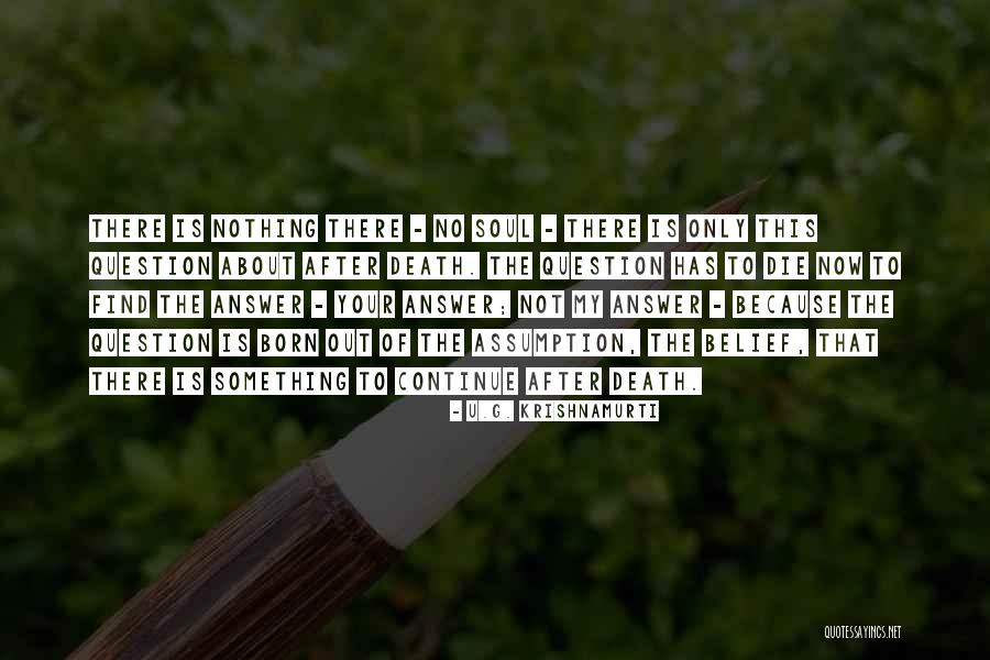 London Boulevard Jordan Quotes By U.G. Krishnamurti London Boulevard Jordan Quotes By U.G. Krishnamurti
