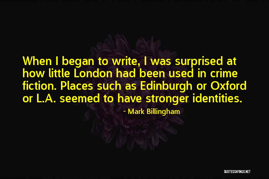 London Crime Quotes By Mark Billingham London Crime Quotes By Mark Billingham