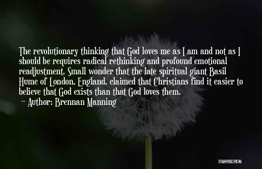London England Quotes By Brennan Manning