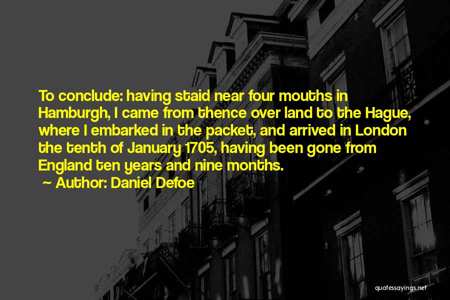 London England Quotes By Daniel Defoe