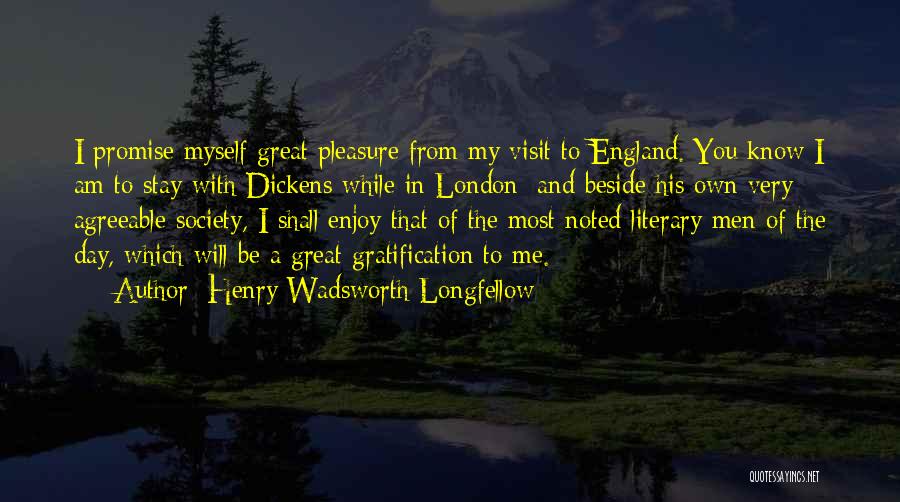 London England Quotes By Henry Wadsworth Longfellow