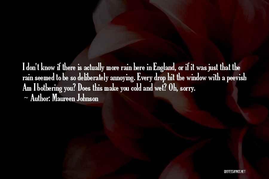 London England Quotes By Maureen Johnson