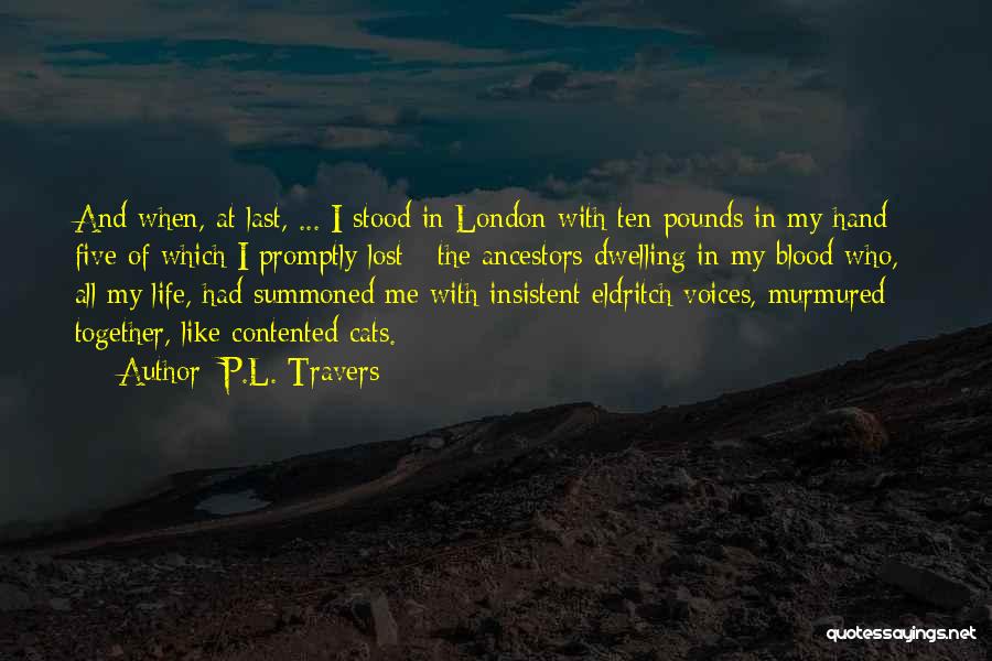 London England Quotes By P.L. Travers