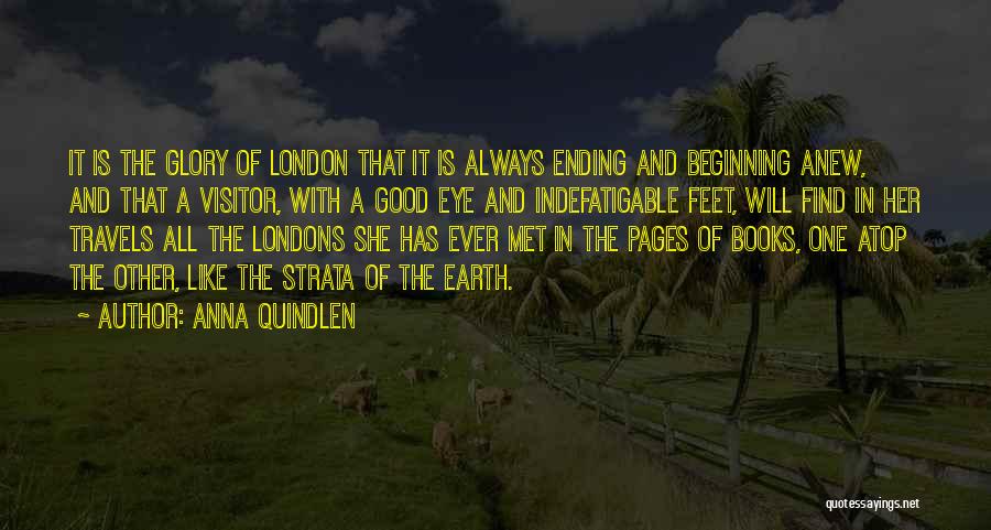London Eye Quotes By Anna Quindlen