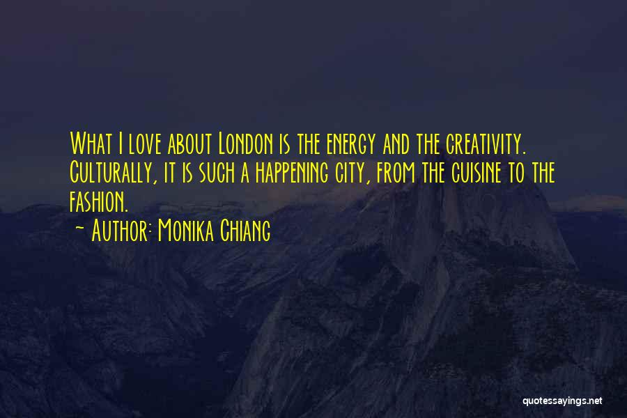 London Fashion Quotes By Monika Chiang