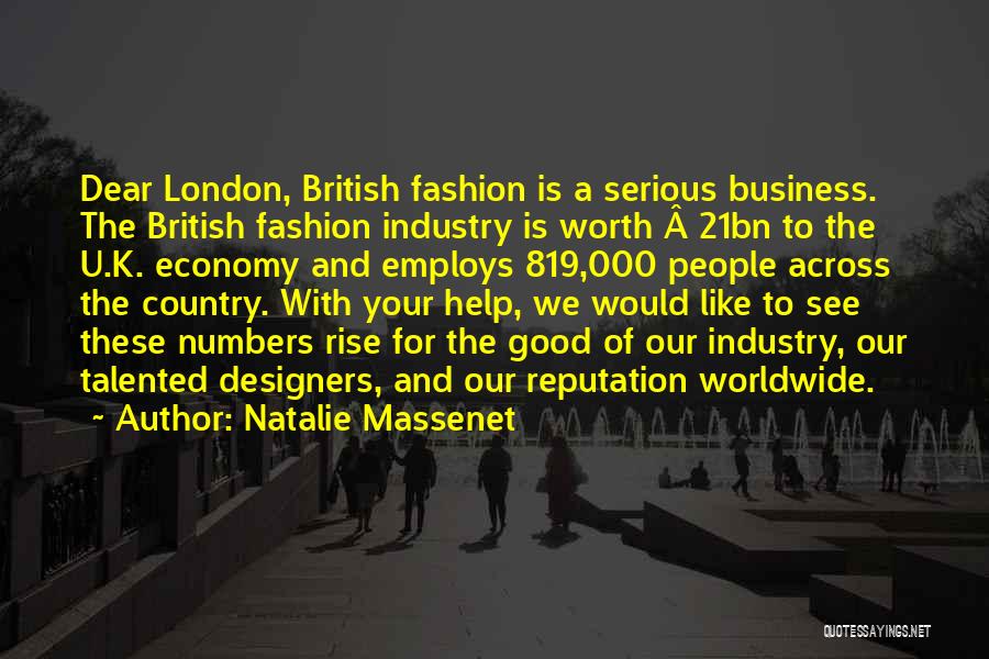 London Fashion Quotes By Natalie Massenet