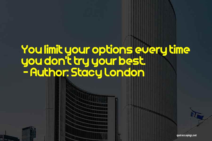 London Fashion Quotes By Stacy London