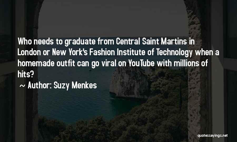 London Fashion Quotes By Suzy Menkes