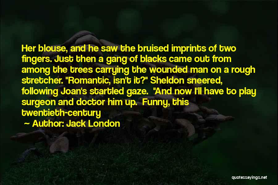 London Funny Quotes By Jack London