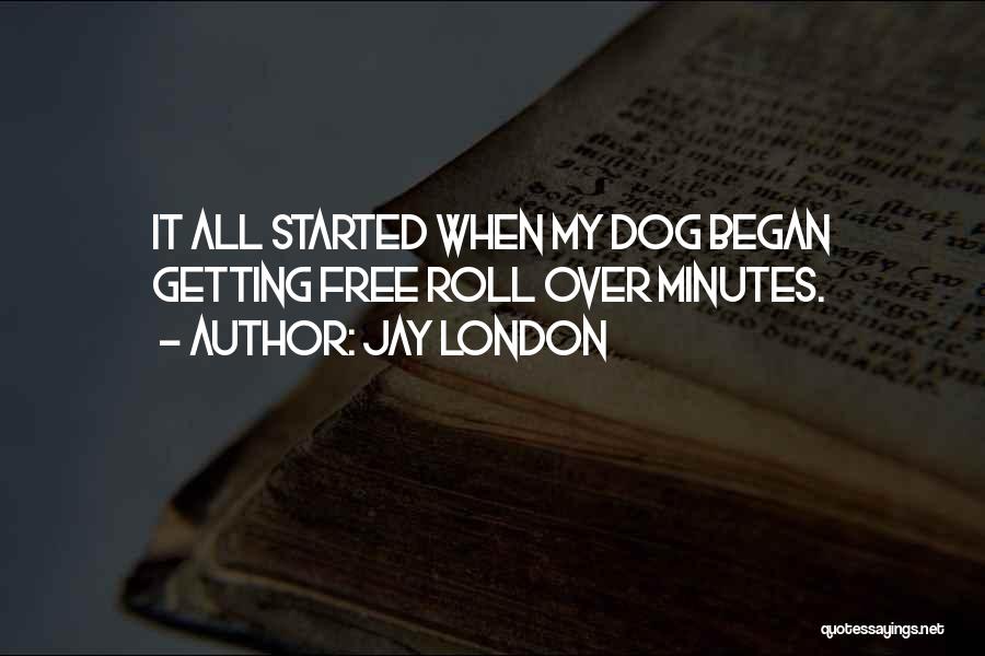 London Funny Quotes By Jay London