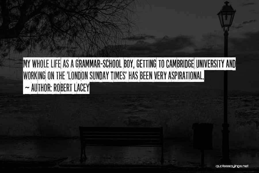 London Grammar Quotes By Robert Lacey