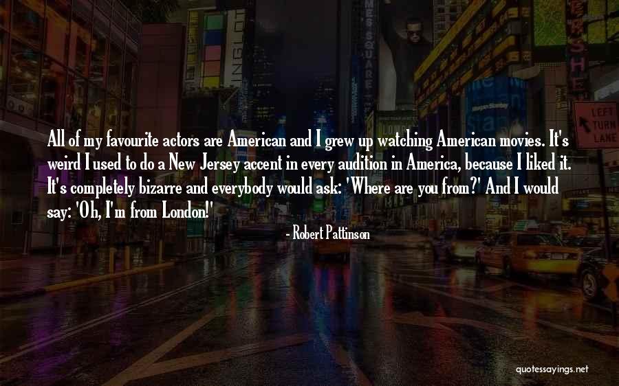 London Life Quotes By Robert Pattinson London Life Quotes By Robert Pattinson