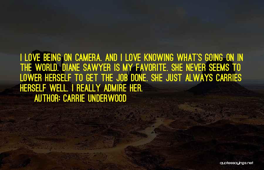 London Mond Quotes By Carrie Underwood