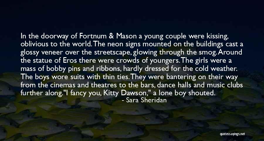 London Nightlife Quotes By Sara Sheridan