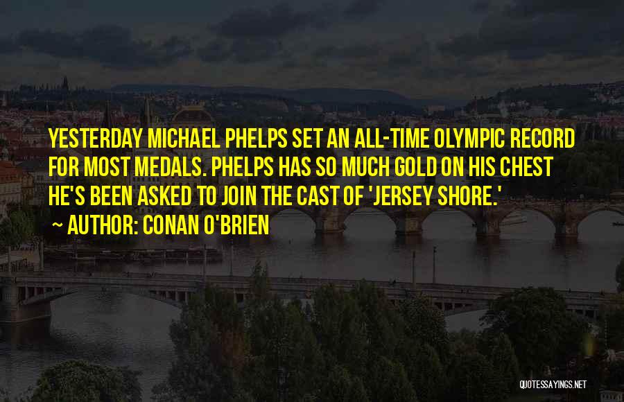 London Olympics Quotes By Conan O'Brien