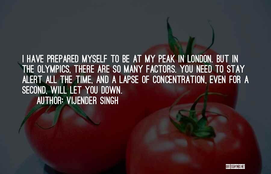 London Olympics Quotes By Vijender Singh