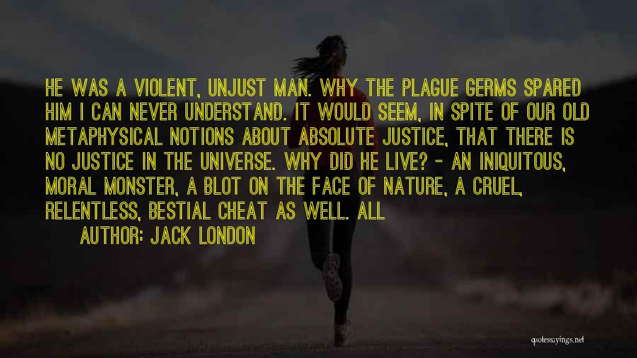 London Plague Quotes By Jack London