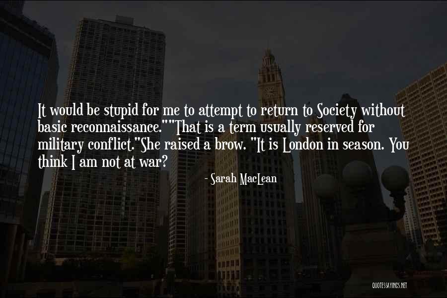 London Season Quotes By Sarah MacLean London Season Quotes By Sarah MacLean