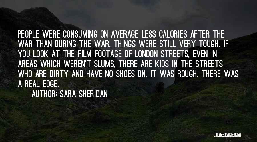 London Streets Quotes By Sara Sheridan