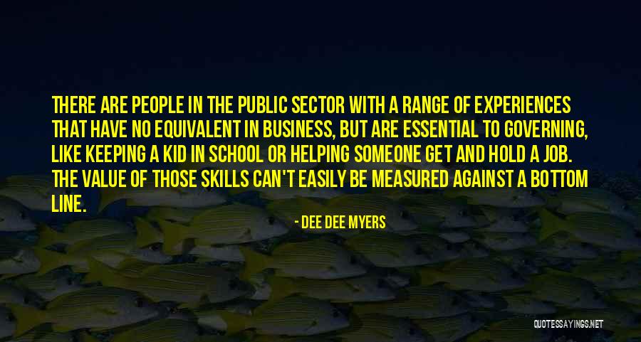 Londonas Tauers Quotes By Dee Dee Myers Londonas Tauers Quotes By Dee Dee Myers