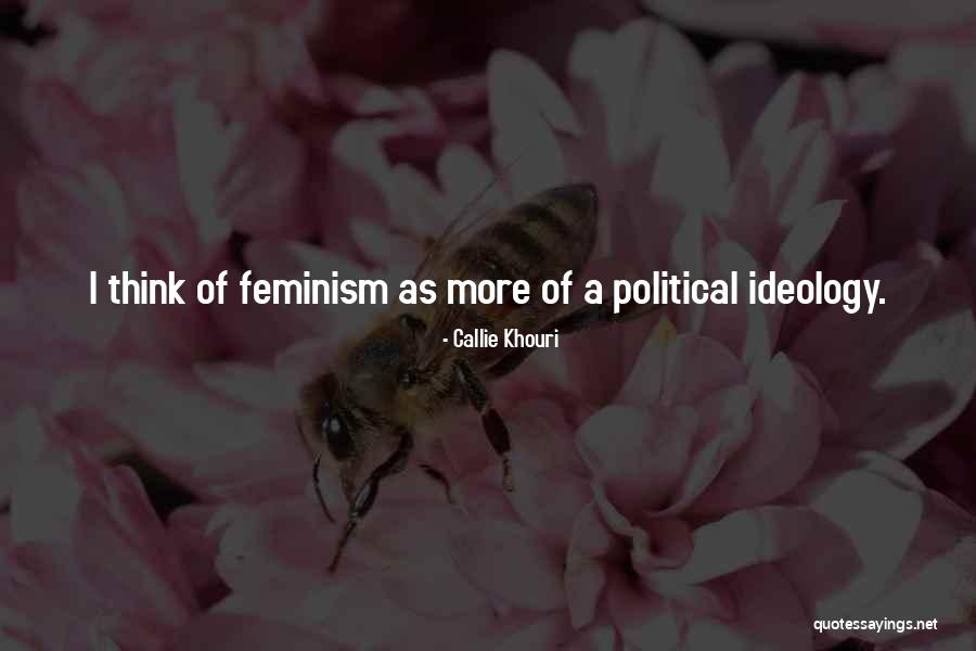Londono Ambasada Quotes By Callie Khouri Londono Ambasada Quotes By Callie Khouri