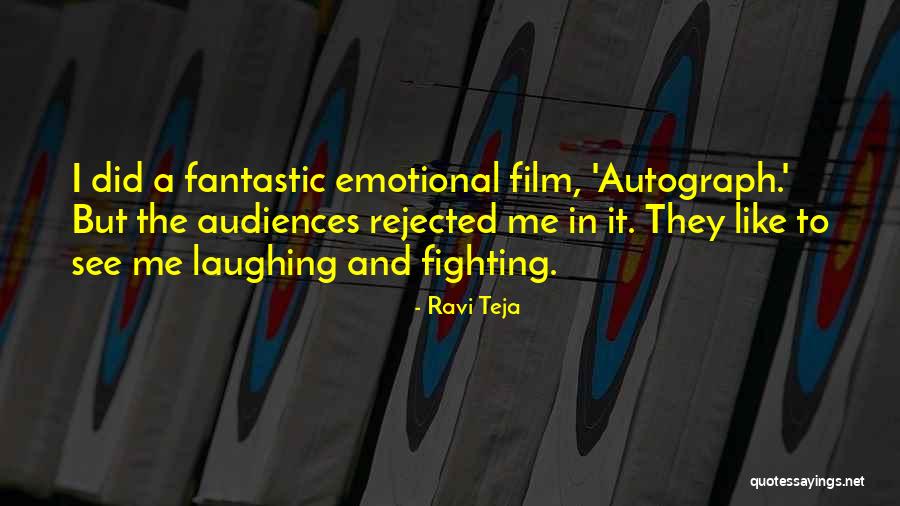Londregan School Quotes By Ravi Teja