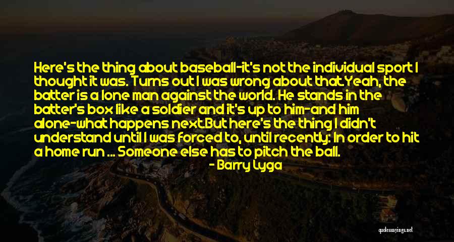Lone Man Quotes By Barry Lyga Lone Man Quotes By Barry Lyga