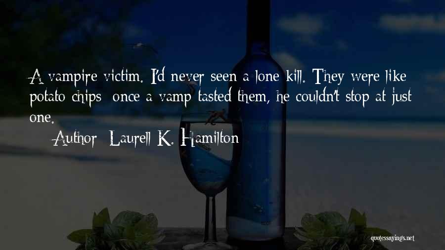 Lone Quotes By Laurell K. Hamilton