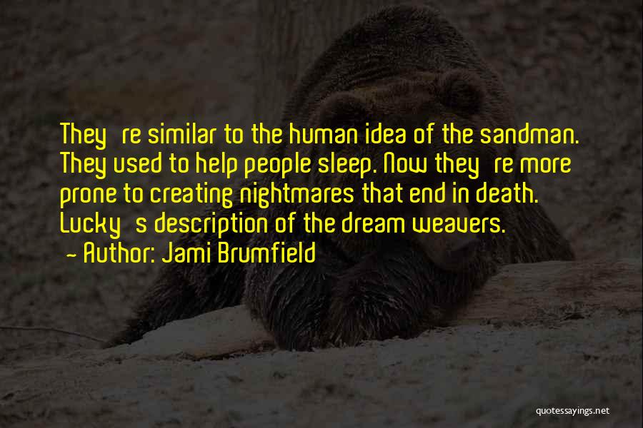 Lone Wolf Quotes By Jami Brumfield
